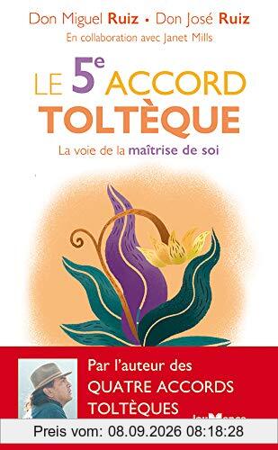 Le 5e accord toltèque : la voie de la maîtrise de soi