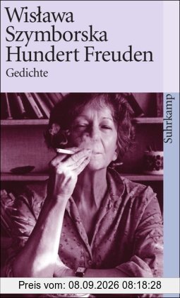Hundert Freuden: Gedichte (suhrkamp taschenbuch)