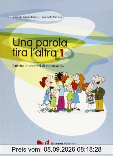 Una Parola Tira L'Altra: UNA Parola Tira L'Altra 1