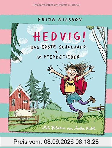 Hedvig! Das erste Schuljahr - Im Pferdefieber: Sammelband