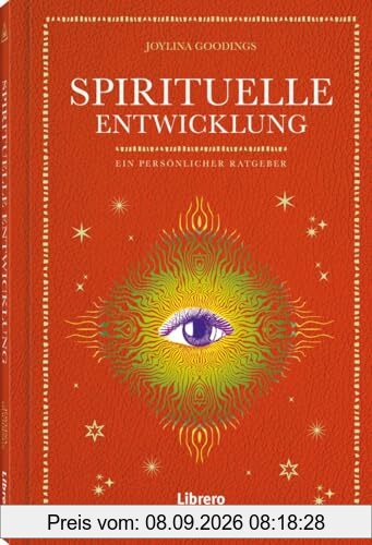 Spirituelle Entwicklung: Ein persönlicher Ratgeber