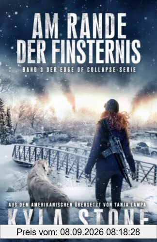 Am Rande Der Finsternis: Band 3 Der EDGE OF COLLAPSE-Serie