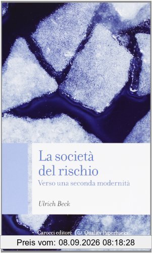 LA SOCIETA' DEL RISCHIO