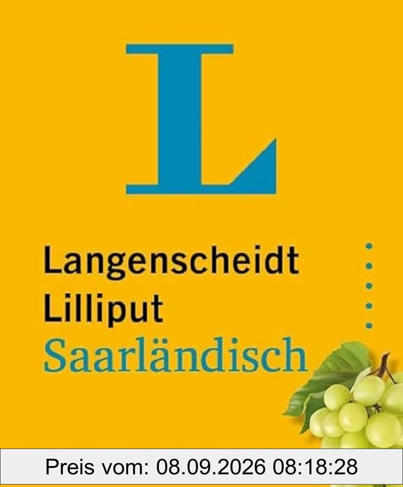 Langenscheidt Lilliput Saarländisch: Saarländisch - Hochdeutsch / Hochdeutsch - Saarländisch im Mini-Format