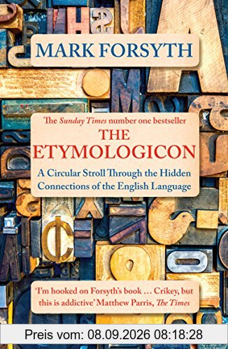 The Etymologicon: A Circular Stroll through the Hidden Connections of the English Language