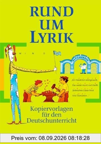 Rund um ... - Sekundarstufe I: Rund um Lyrik: Kopiervorlagen