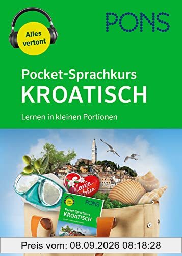 PONS Pocket-Sprachkurs Kroatisch: Lernen in kleinen Portionen mit Audio-Download