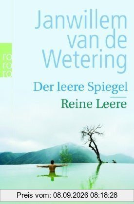 Der leere Spiegel. Reine Leere: Erfahrungen eines respektlosen Zen-Schülers