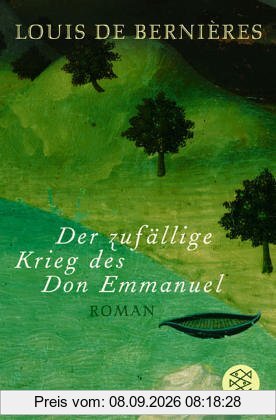 Der zufällige Krieg des Don Emmanuel: Roman