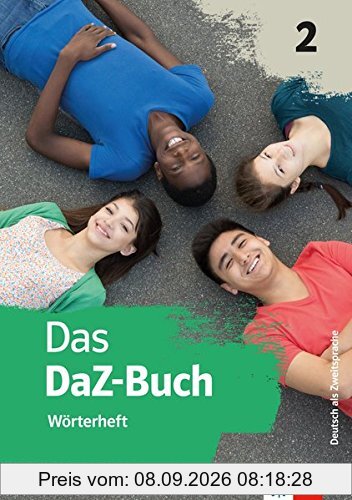 Das DaZ Buch: Wörterheft 2