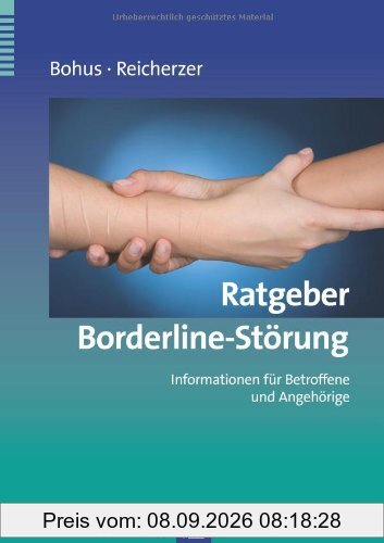 Ratgeber Borderline-Störung: Informationen für Betroffene und Angehörige