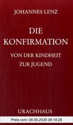Die Konfirmation: Von der Kindheit zur Jugend