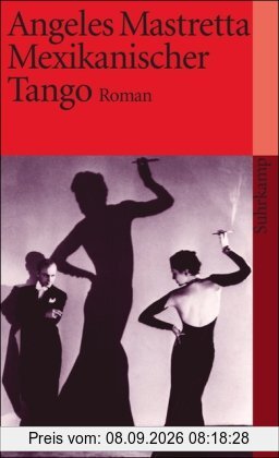 Mexikanischer Tango: Roman (suhrkamp taschenbuch)
