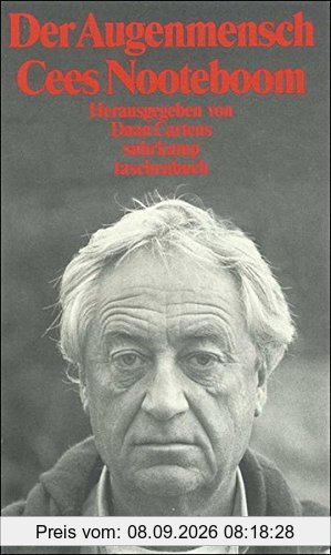Der Augenmensch Cees Nooteboom (suhrkamp taschenbuch)
