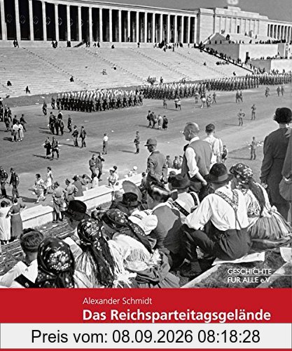 Das Reichsparteitagsgelände in Nürnberg