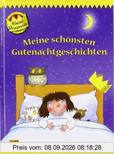Kleine Prinzessin Gutenachtgeschichten: Meine schönsten Gutenachtgeschichten