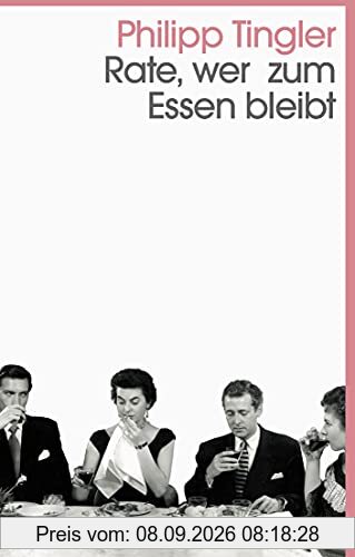 Rate, wer zum Essen bleibt