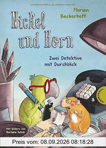 Nickel und Horn: Zwei Detektive mit Durchblick