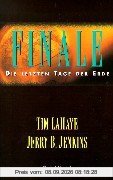 Finale. Die letzten Tage der Erde, 1.