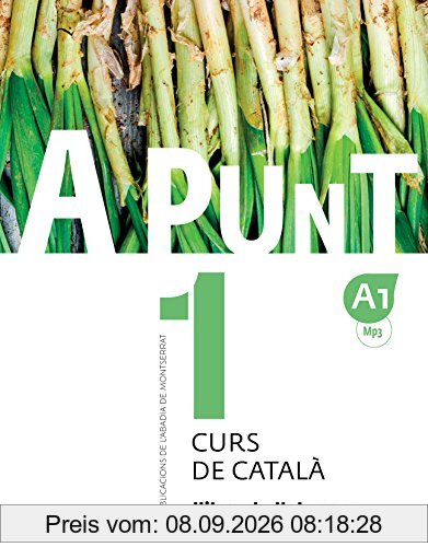 A punt. Curs de català. Llibre de l'alumne, 1