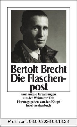 Die Flaschenpost und andere Geschichten aus der Weimarer Zeit (insel taschenbuch)