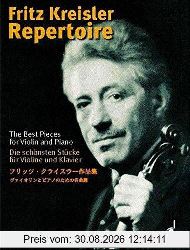 Fritz Kreisler Repertoire: Die schönsten Stücke. Vol. 1. Violine und Klavier.