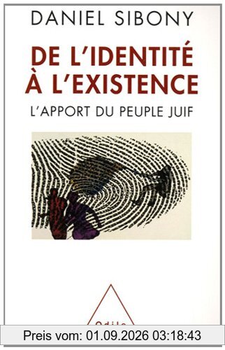 De l'identité à l'existence : l'apport du peuple juif
