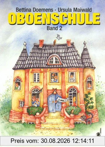 Oboenschule: Band 2. Oboe. Schülerheft.