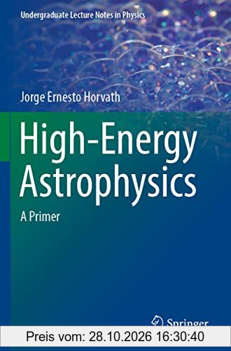 High-Energy Astrophysics: A Primer (Undergraduate Lecture Notes in Physics)
