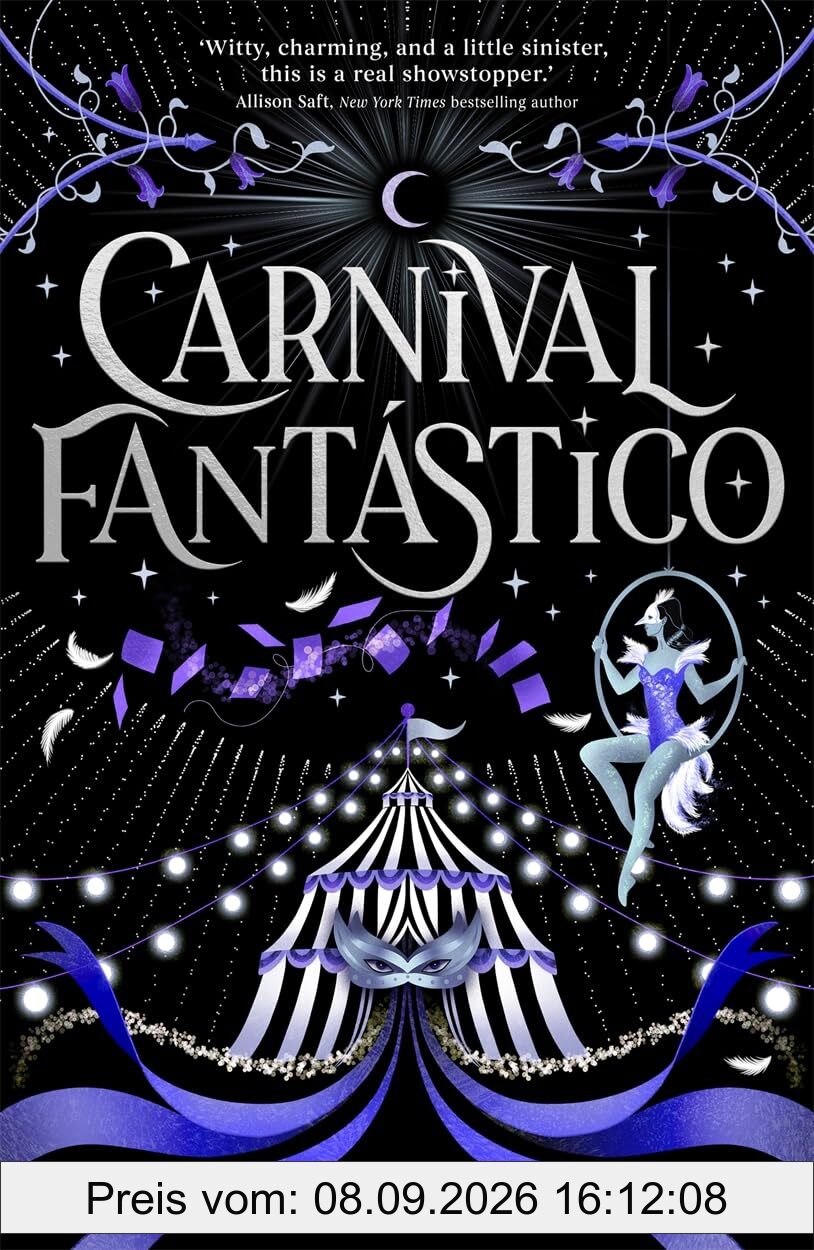 Carnival Fantástico: a captivating YA romantasy in a magical travelling circus!