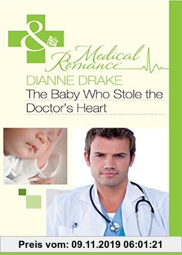 Gebr. - The Baby Who Stole the Doctor's Heart (Mills & Boon Medical) (English Edition)