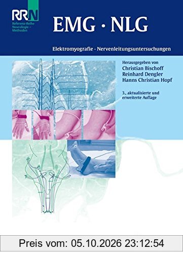 EMG NLG: Elektromyografie - Nervenleitungsuntersuchungen (Referenzreihe Neurologie)