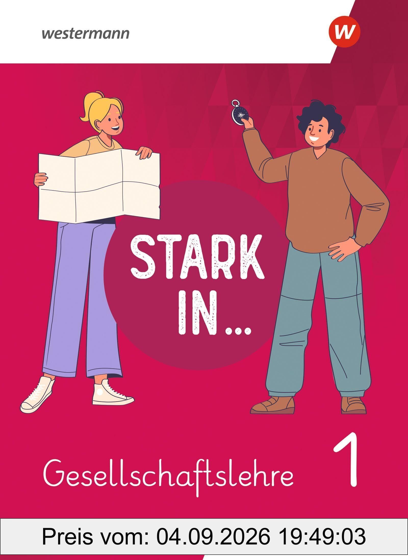 Stark in ... Gesellschaftslehre - Schulbuch 1