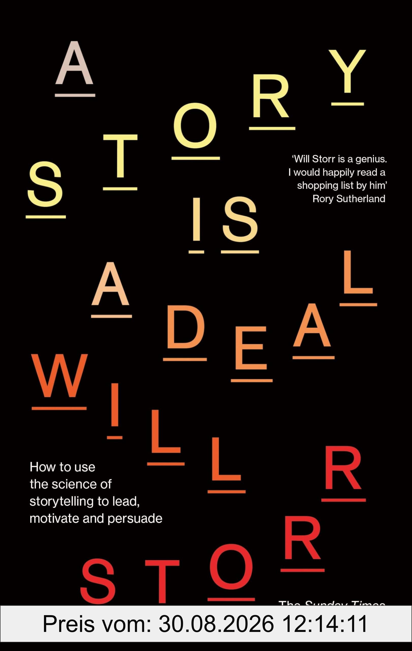 A Story is a Deal: How to use the science of story to motivate and persuade