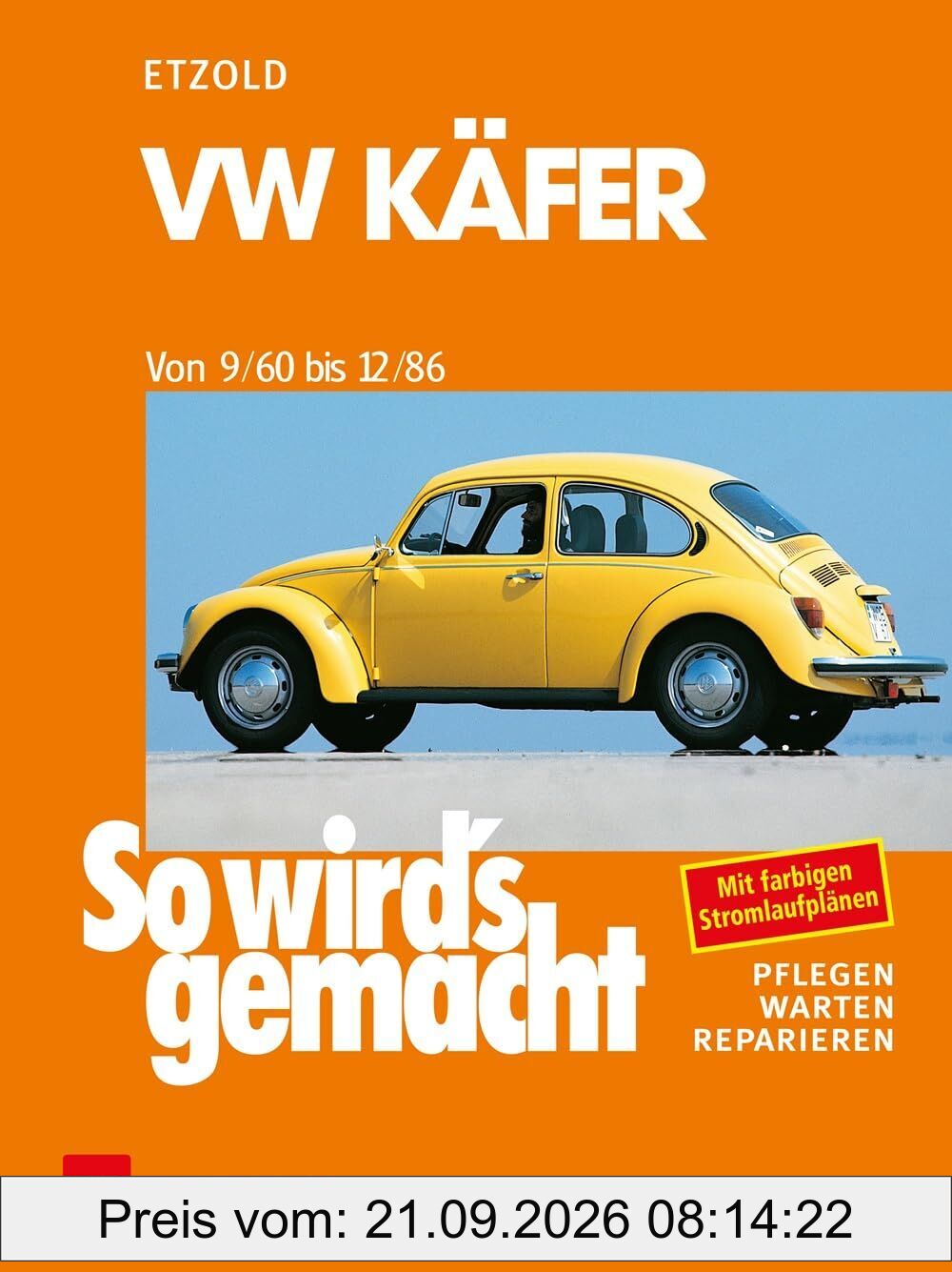 So wird's gemacht, VW Käfer von 9/60 bis 12/86