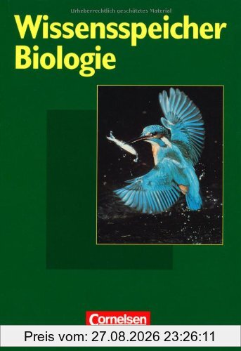 Wissensspeicher: Biologie: Nachschlagewerk