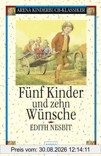 Fünf Kinder und zehn Wünsche