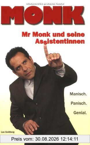 Monk, Bd. 4: Mr Monk und seine Assistentinnen