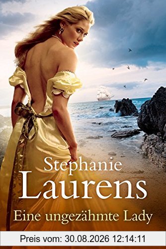 Eine ungezähmte Lady: Roman