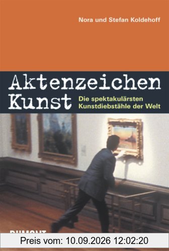 Aktenzeichen Kunst: Die spektakulärsten Kunstdiebstähle der Welt