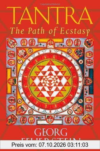 Tantra: Path of Ecstasy: The Path of Ecstacy