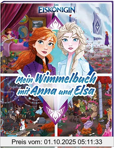 Disney: Mein Wimmelbuch mit Anna und Elsa: Fröhlicher Suchspaß mit der Eiskönigin und ihren Freunden (Disney Eiskönigin)