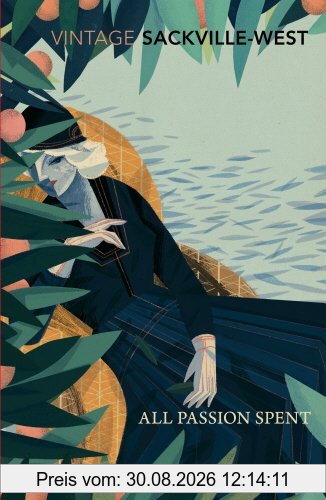 All Passion Spent (Vintage Classics)