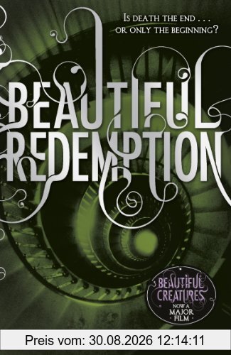 Beautiful Redemption (Book 4) (Beautiful Creatures)