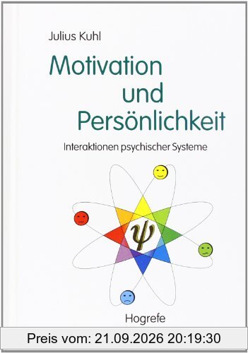 Motivation und Persönlichkeit: Interaktionen psychischer Systeme