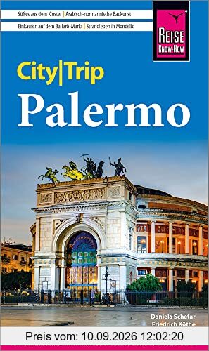 Reise Know-How CityTrip Palermo: Reiseführer mit Stadtplan und kostenloser Web-App