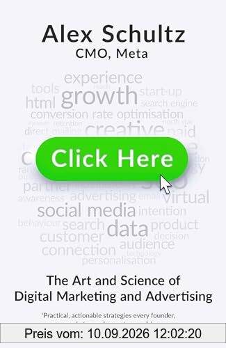 Click Here: The Art and Science of Digital Marketing and Advertising