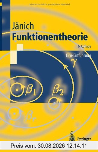 Funktionentheorie: Eine Einführung (Springer-Lehrbuch) (German Edition)