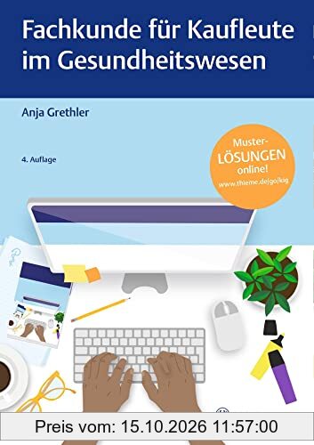 Fachkunde für Kaufleute im Gesundheitswesen