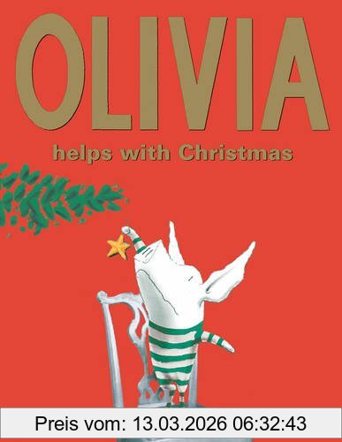 Ian Falconer Olivia Helps With Christmas